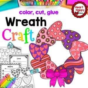 Valentine's Heart Wreath Kids Printable Craft Template, Valentines Craft, Acrostic Poem, Homeschool, Teachers Resources, Instant PDFDownload