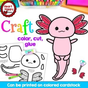 Axolotl Craft, Kids Printable Craft Template, Letter A, Amphibians, Science, Homeschool, Teachers Resources, Instant PDF Download