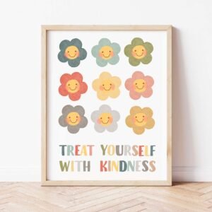 Treat Yourself With Kindness Poster: Watercolor Flower Nursery Art (Digital Download)