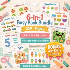 6 in 1 Editable Busy Book Bundle, 350+ printable pages, Montessori-inspired Activities, Preschool Learning Binder, (Digital Download)
